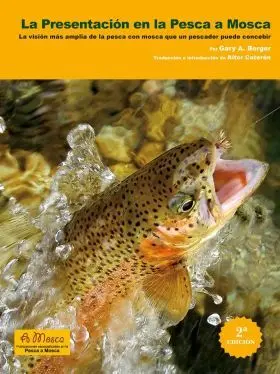 Presentación en la Pesca Mosca
