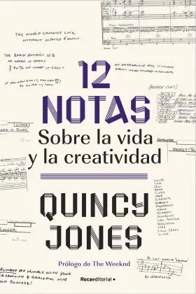 12 Notas: Sobre la Vida y la Creatividad