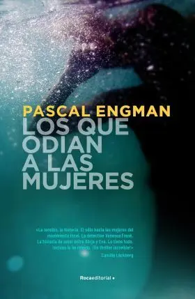 Los que Odian a las Mujeres (Serie Vanessa Frank 2