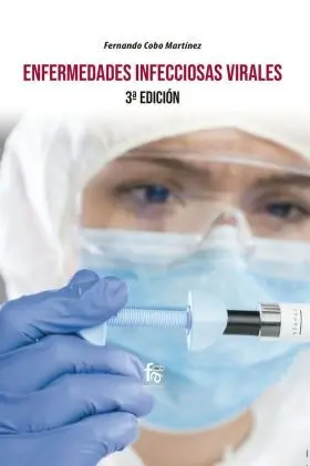 Enfermedades Infecciosas Virales-3ª Edicion