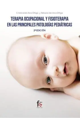 Terapia Ocupacional y Fisioterapia en las Principa
