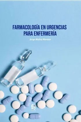 Farmacologia en Urgencias para Enfermeria