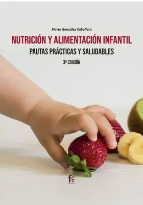 Nutricion y Alimentacion Infantil.
