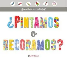 Pintamos o Decoramos?