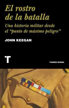 El Rostro de la Batalla