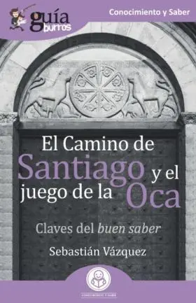 Camino de Santiago y el Juego de la Oca