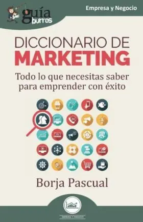 Guíaburros Diccionario de Marketing