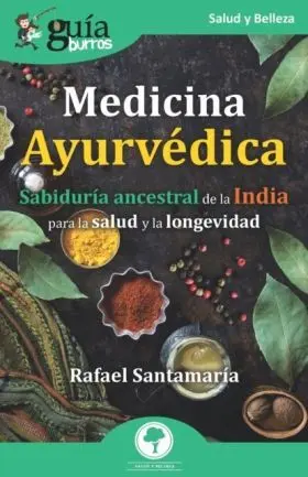 Guíaburros Medicina Ayurvédica
