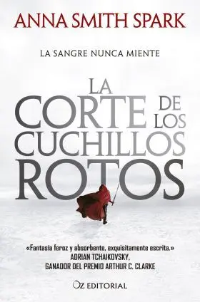 Corte de los Cuchillos Rotos, la