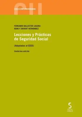 Lecciones y Practicas de Seguridad Social:adaptadas Al Eees