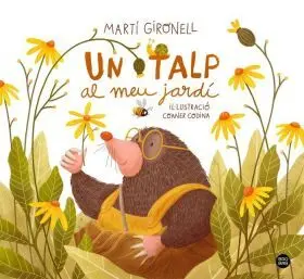 Un Talp Al Meu Jardí
