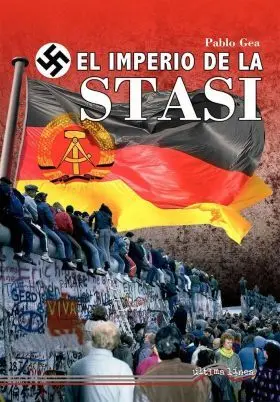 Imperio de la Stasi, el
