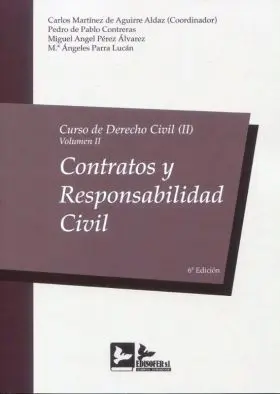 Curso de Derecho Civil, 02/02. 2024. Contratos y Responsabilidad