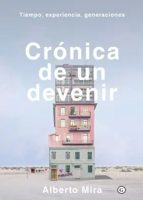 Cronica de un Devenir