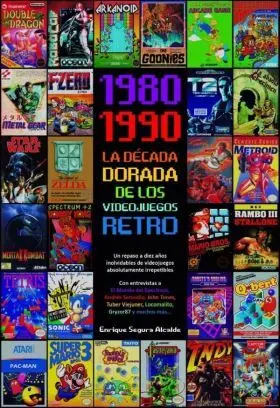 1980-1990 la Decada Dorada de los Videojuegos Retr