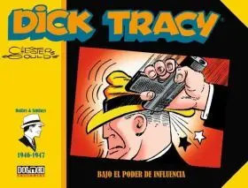 Dick Tracy 1946-1947 - Bajo el Poder de Influencia