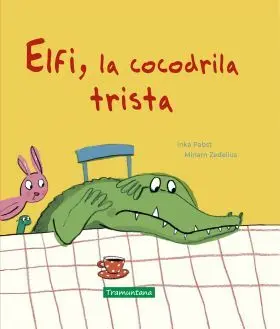 Elfi, la Cocodrila Trista