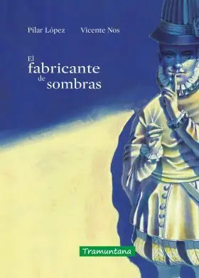 El Fabricante de Sombras