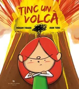 Tinc un Volcà (Àlbum Il·lustrat)