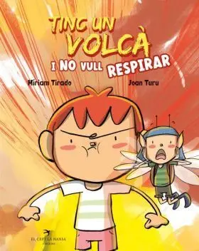 Tinc un Volca I no Vull Respirar
