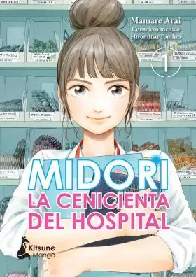 Midori, la Cenicienta del Hospital Vol. 1