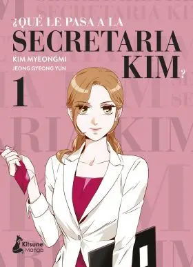 ¿Qué le Pasa a la Secretaria Kim? 1