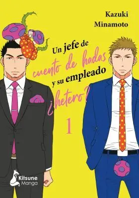 Un Jefe de Cuento de Hadas y Su Empleado ¿Hetero? 1