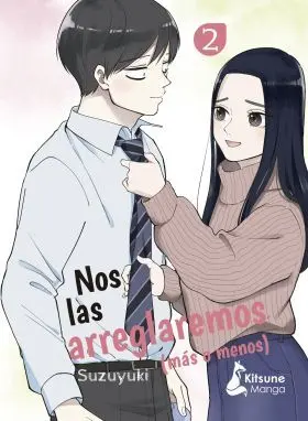 Nos las Arreglaremos (Más o Menos) 2