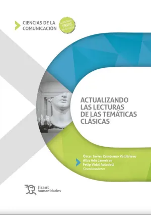 Actualizando las Lecturas de las Tematicas Clasicas