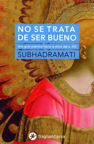 No se Trata de Ser Bueno