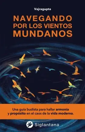 Navegando por los Vientos Mundanos