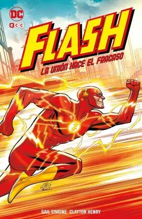 Flash: la Unión Hace el Fracaso