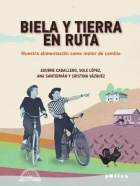 Biela y Tierra en Ruta