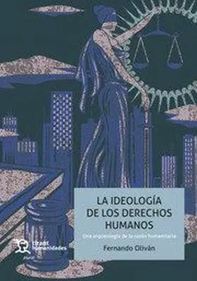 La Ideologia de los Derechos Humanos