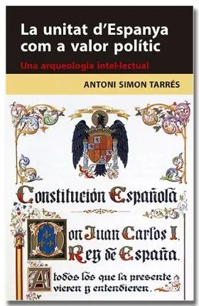La Unitat Despanya Com a Valor Polític