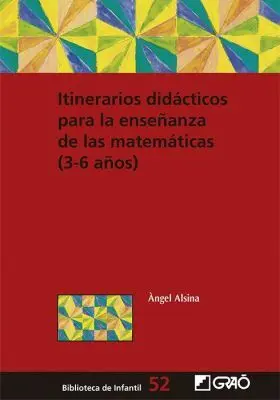 Itinerarios Didacticos para la Enseñanza de las Matematicas (3-6