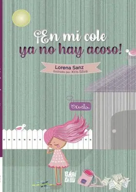 ­En mi Cole Ya no Hay Acoso!
