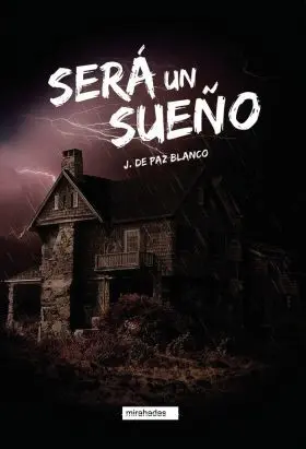 Sera un Sueño