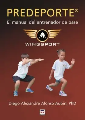 Predeporte. El Manual del Entrenador de Base