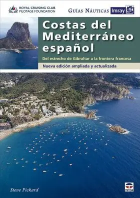 Guias Nauticas Imray. Costas del Mediterraneo Español