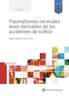 Traumatismos Cervicales Leves Derivados de los Acc