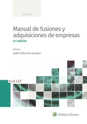 Manual de Fusiones y Adquisiciones de Empresas, 3ª