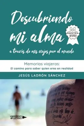Descubriendo mi Alma a Través de Mis Viajes por el