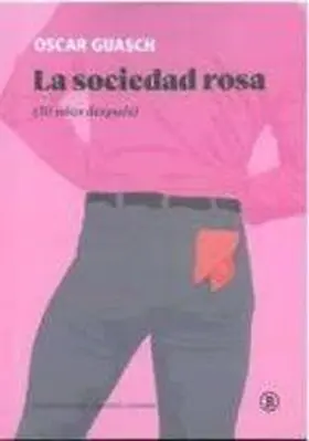 Sociedad Rosa, la