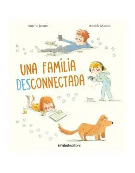Una Família Desconnectada