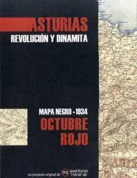 Asturias 1934. Octubre Rojo