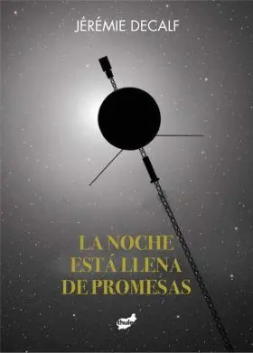 Noche está Llena de Promesas, la