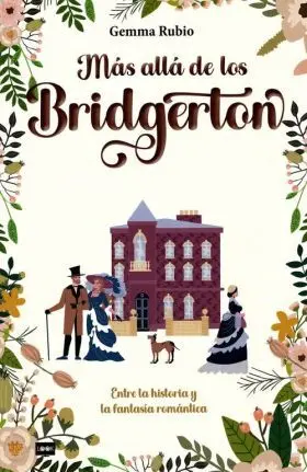 Mas Alla de los Bridgerton