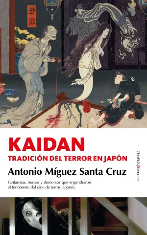 Kaidan Tradicion del Terror en Japon