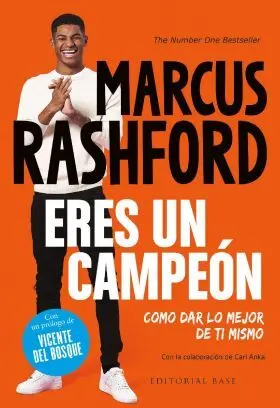 Eres un Campeon. Como Dar lo Mejor de Ti Mismo